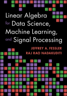 Image for Linear Algebra for Data Science, Machine Learning, and Signal Processing