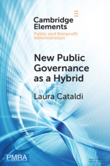 Image for New public governance as a hybrid  : a critical interpretation