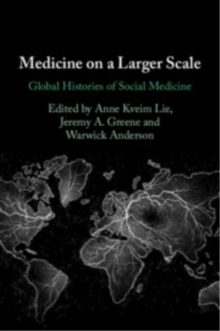 Medicine on a Larger Scale