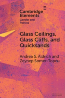 Glass Ceilings, Glass Cliffs, and Quicksands