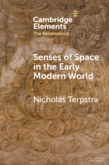 Image for Senses of Space in the Early Modern World