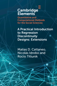 A Practical Introduction to Regression Discontinuity Designs: Extensions