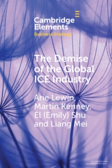Demise of the Global ICE Industry