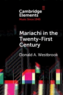 Image for Mariachi in the Twenty-First Century