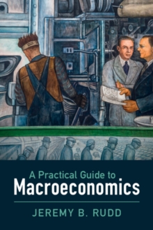 Image for A Practical Guide to Macroeconomics