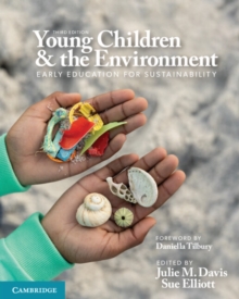 Image for Young Children and the Environment: Early Education for Sustainability