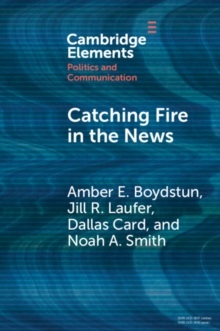 Catching Fire in the News