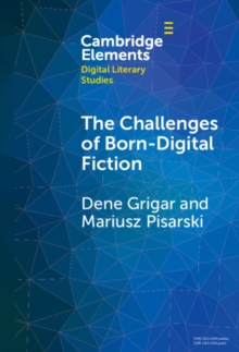 Image for The Challenges of Born-Digital Fiction