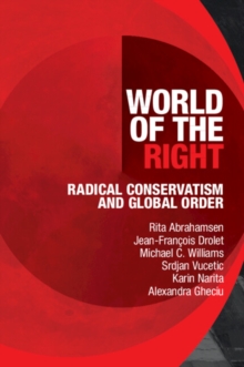 Image for World of the Right : Radical Conservatism and Global Order