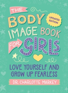 Body Image Book for Girls Updated Edition