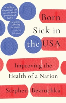 Image for Born Sick in the USA