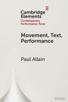 Movement, Text, Performance