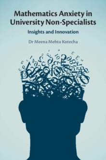Mathematics Anxiety in University Non-Specialists