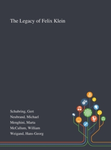 Image for The Legacy of Felix Klein