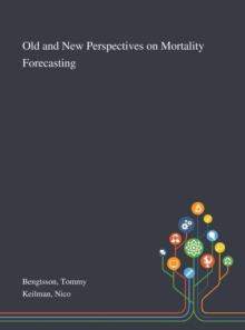 Image for Old and New Perspectives on Mortality Forecasting