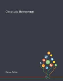 Image for Games and Bereavement