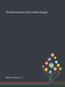 Image for Sound Structure and Sound Change
