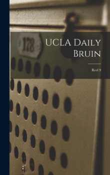 Image for UCLA Daily Bruin; Reel 9