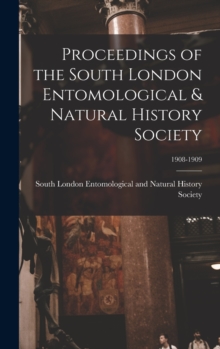 Image for Proceedings of the South London Entomological & Natural History Society; 1908-1909