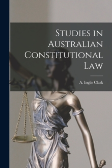 Image for Studies in Australian Constitutional Law