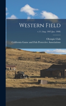 Image for Western Field; v.11 (Aug. 1907-Jan. 1908)