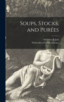 Image for Soups, Stocks, and Purees