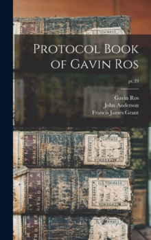 Image for Protocol Book of Gavin Ros; pt.39