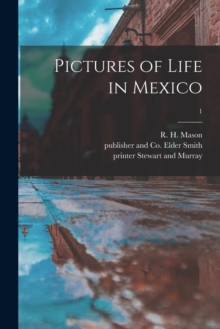 Image for Pictures of Life in Mexico; 1