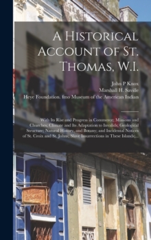 Image for A Historical Account of St. Thomas, W.I.