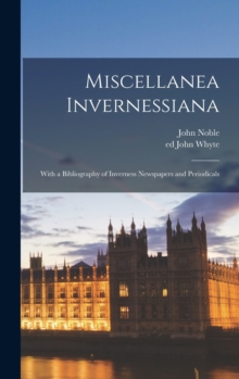 Image for Miscellanea Invernessiana