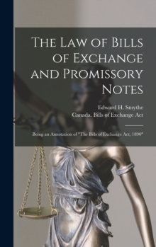 Image for The Law of Bills of Exchange and Promissory Notes [microform]