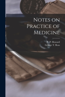 Image for Notes on Practice of Medicine [microform]