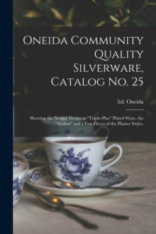 Image for Oneida Community Quality Silverware, Catalog No. 25