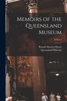 Image for Memoirs of the Queensland Museum; 14 part 4