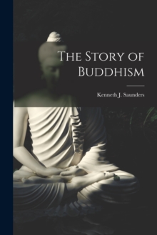 Image for The Story of Buddhism [microform]