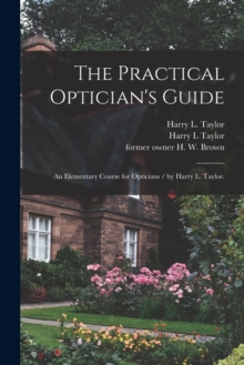 Image for The Practical Optician's Guide