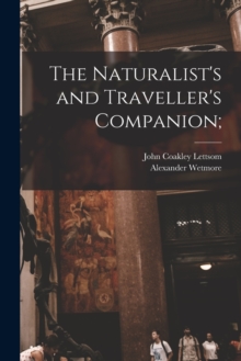 Image for The Naturalist's and Traveller's Companion;