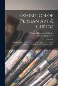 Image for Exhibition of Persian Art & Curios
