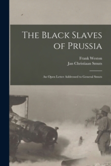 Image for The Black Slaves of Prussia