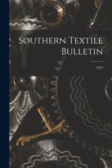 Image for Southern Textile Bulletin; 1923