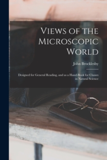 Image for Views of the Microscopic World