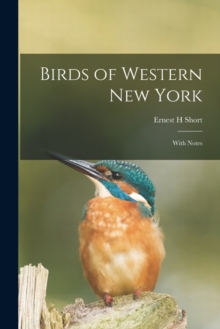 Image for Birds of Western New York : With Notes