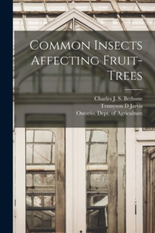 Image for Common Insects Affecting Fruit-trees [microform]