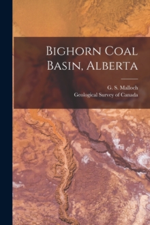 Image for Bighorn Coal Basin, Alberta [microform]