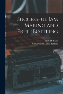 Image for Successful Jam Making and Fruit Bottling