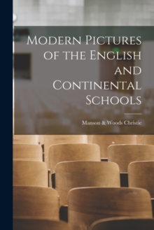 Image for Modern Pictures of the English and Continental Schools