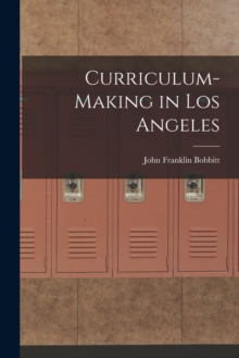 Image for Curriculum-making in Los Angeles