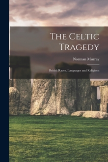 Image for The Celtic Tragedy