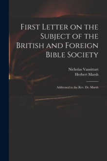 Image for First Letter on the Subject of the British and Foreign Bible Society