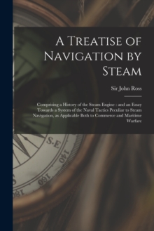 Image for A Treatise of Navigation by Steam